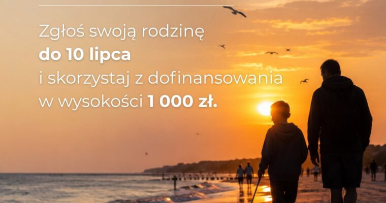 „Szansa na wakacje” – 1000 zł wsparcia dla rodzin z dziećmi z niepełnosprawnościami
